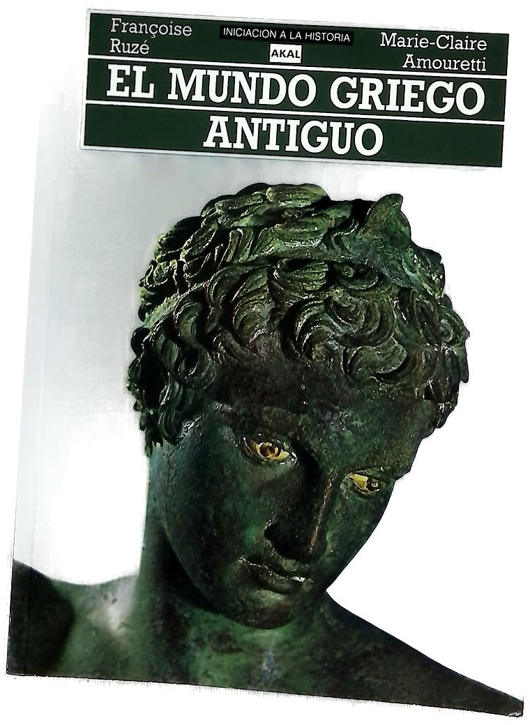 El mundo griego antiguo de los palacios cretenses a la conquista romana