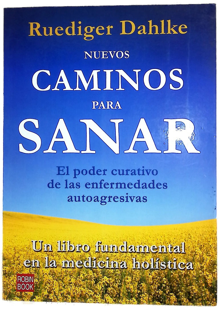 Nuevos caminos para sanar
