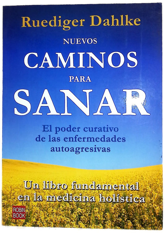 Nuevos caminos para sanar