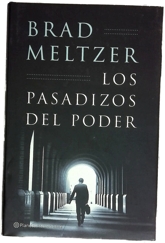 Los pasadizos del poder