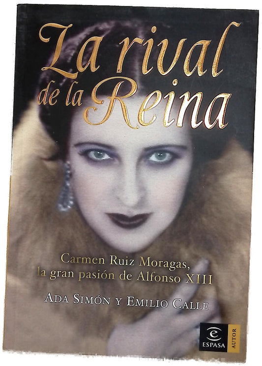 La rival de la reina Carmen Ruiz Moragas, la gran pasión de Alfonso XIII