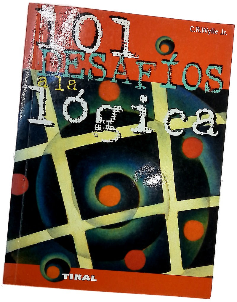 101 desafíos a la lógica