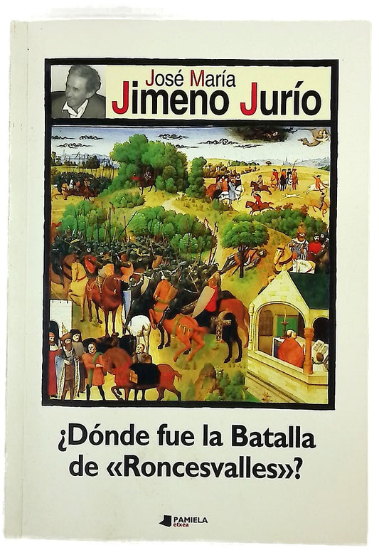 ¿Dónde fue la batalla de "Roncesvalles"?