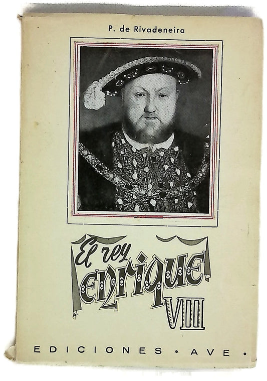 El Rey Enrique VIII