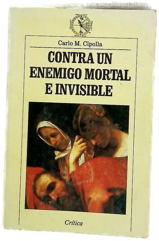 Contra un enemigo mortal e invisible
