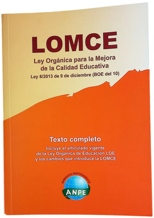 LOMCE : Ley Orgánica para la mejora de la calidad educativa