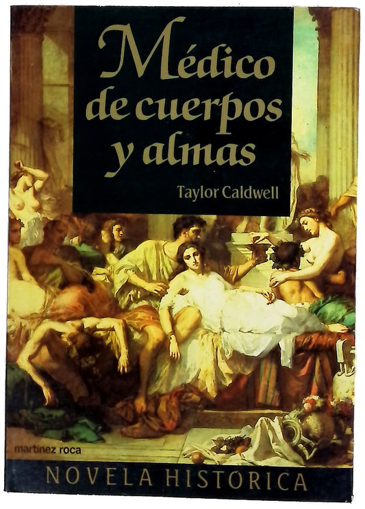 Médico de cuerpos y almas