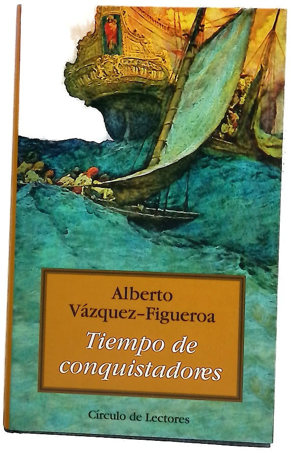 Tiempo de conquistadores