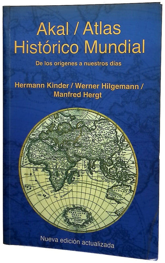 Atlas histórico mundial : de los orígenes a nuestros días