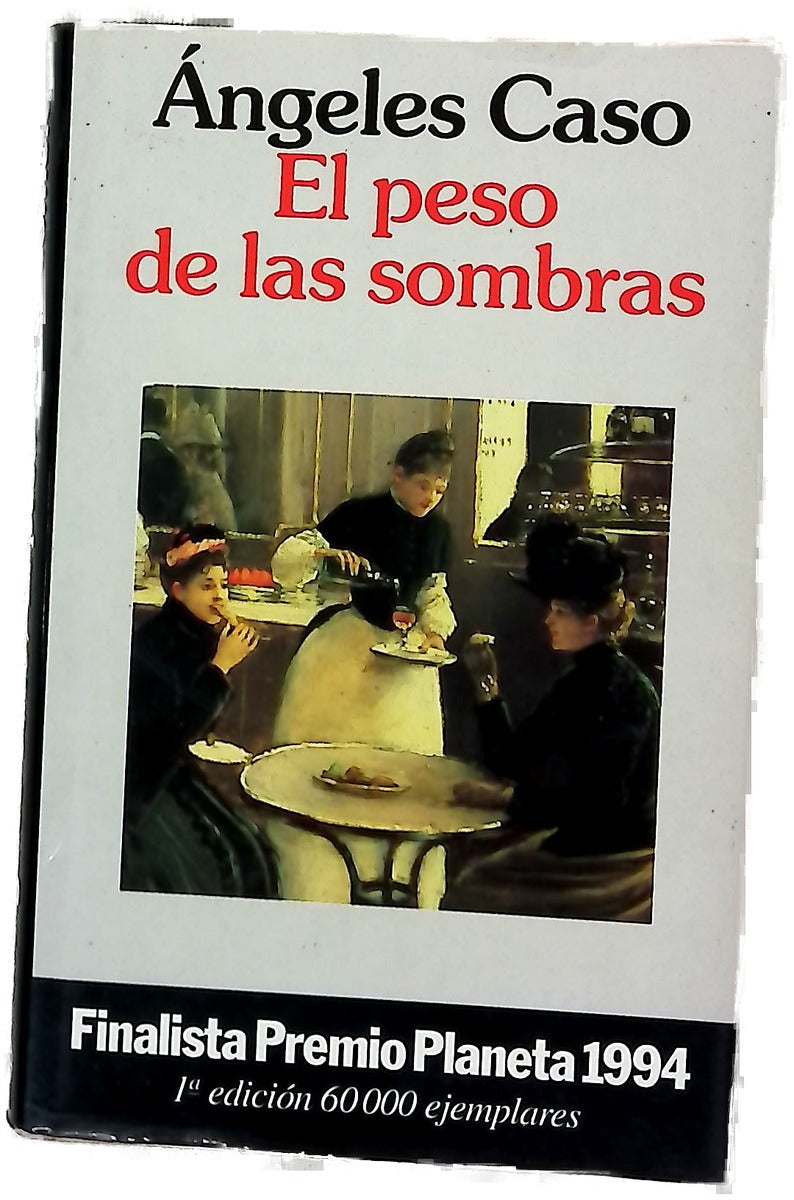 El peso de las sombras