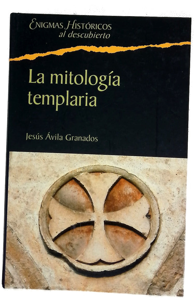 La mitología templaria los conceptos esotéricos de la Orden del Temple