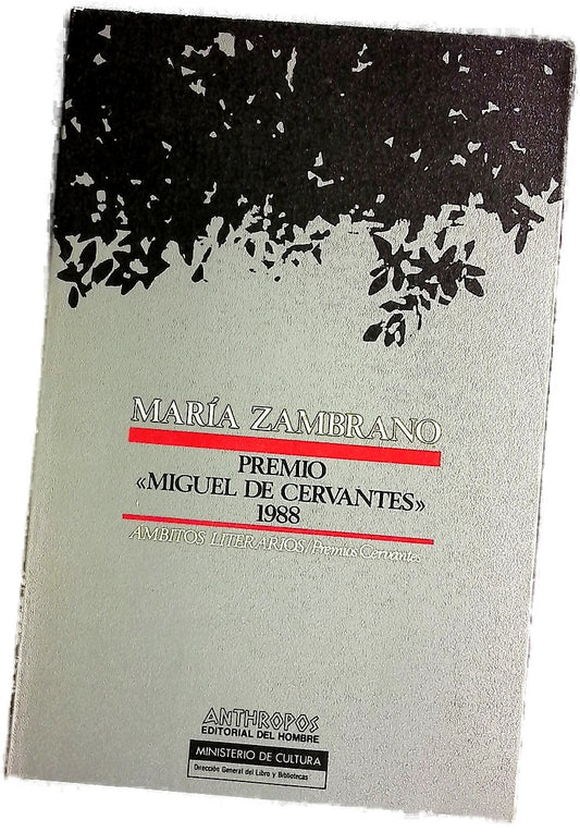 María Zambrano premio de literatura en lengua castellana "Miguel de Cervantes" 1988