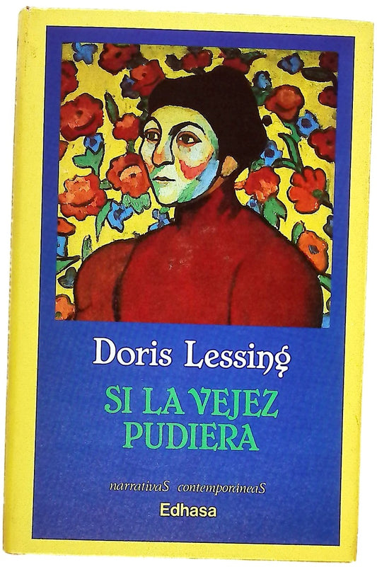 Si la vejez pudiera