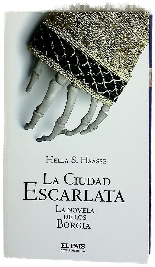 La ciudad escarlata la novela de los Borgia