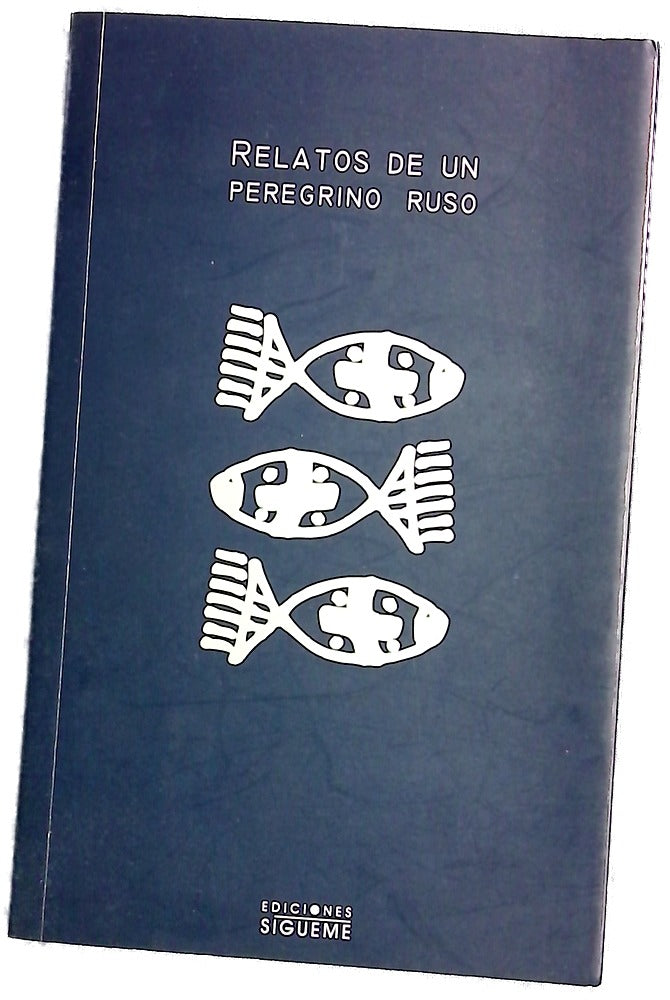 Relatos de un peregrino ruso