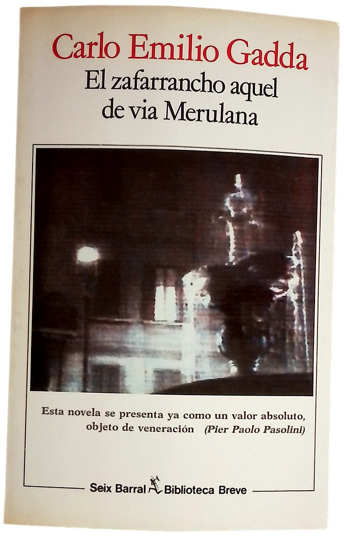 El zafarrancho aquel de via Merulana