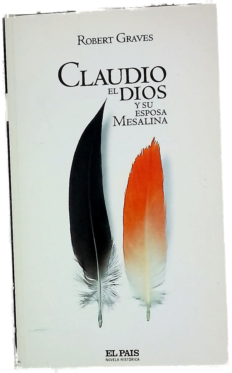 Claudio el dios y su esposa Mesalina