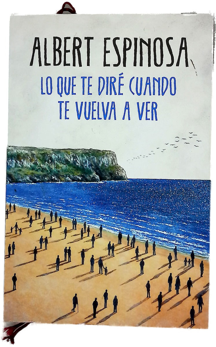 Lo que te diré cuando te vuelva a ver