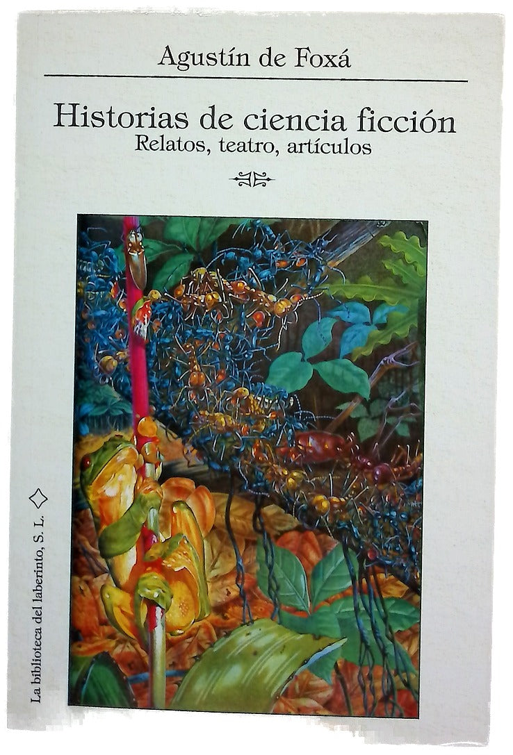 Historias de ciencia ficción relatos, teatro, artículos