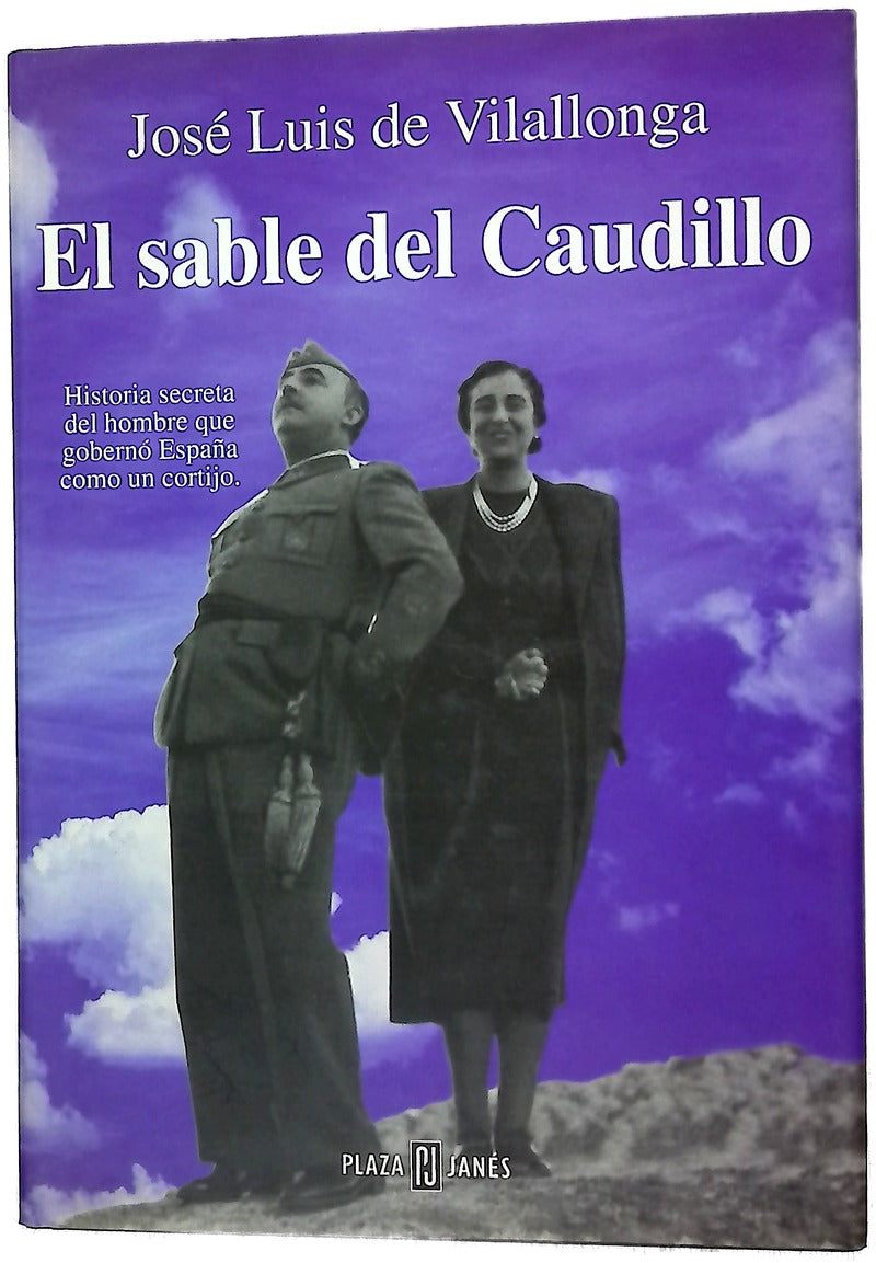 El sable del Caudillo