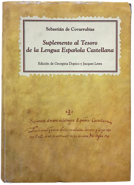 Suplemento al Tesoro de la Lengua Española Castellana