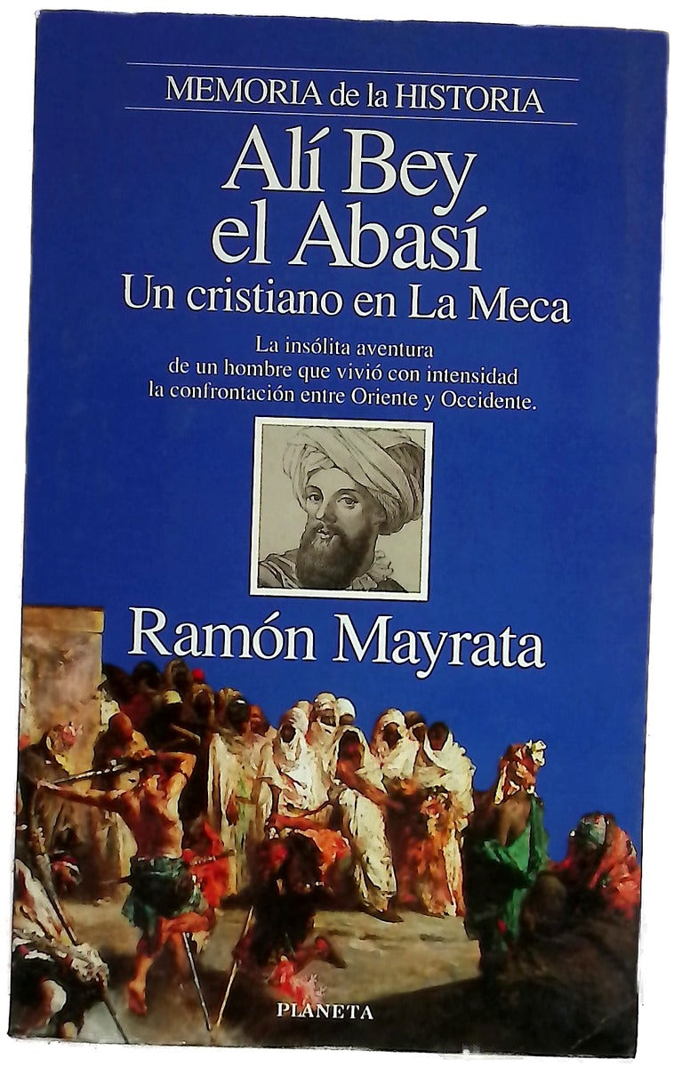 Alí Bey el Abasí un cristiano en La Meca