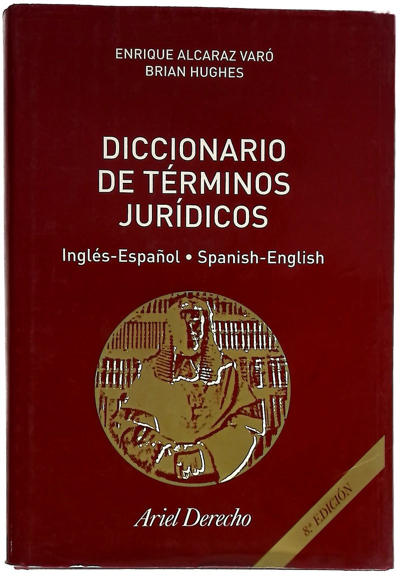 Diccionario de términos jurídicos inglés-español, Spanish-English