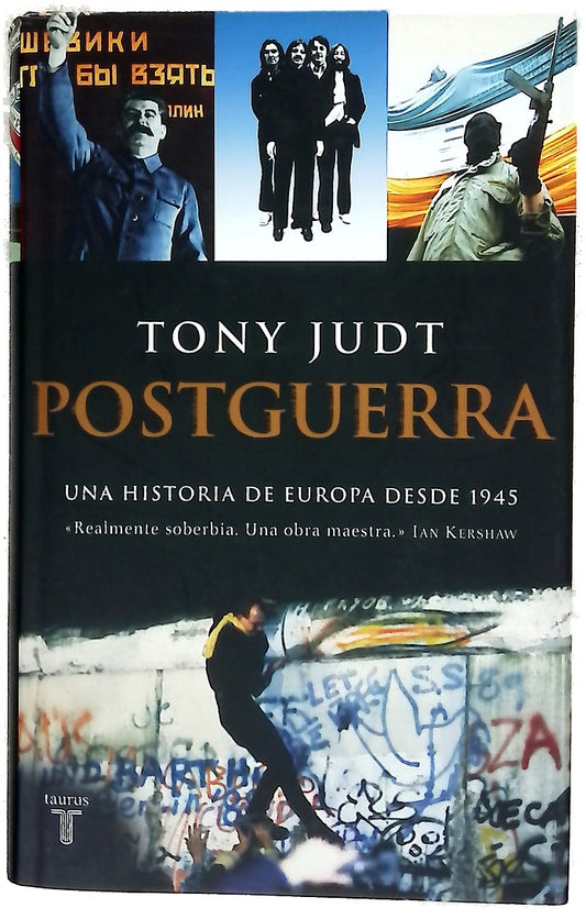 Postguerra una historia de Europa desde 1945