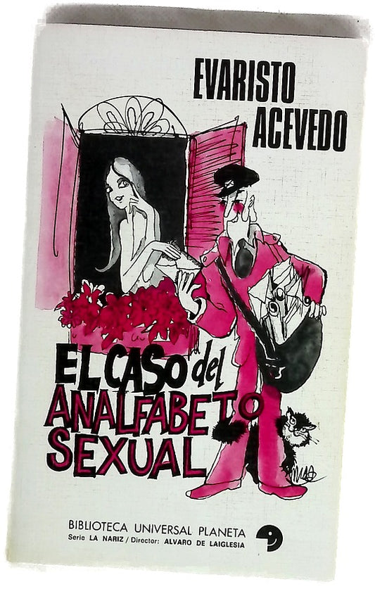 El caso del analfabeto sexual
