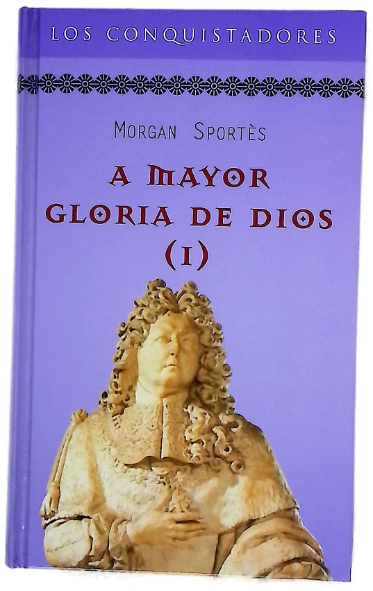 A mayor gloria de Dios