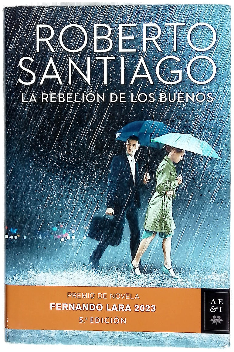La rebelión de los buenos