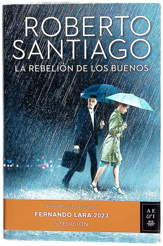 La rebelión de los buenos