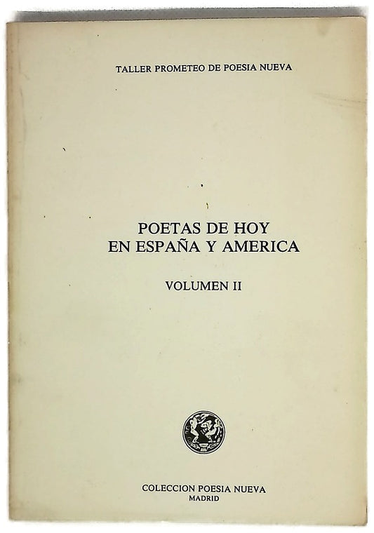 Poetas de hoy en España y América Tomo II 