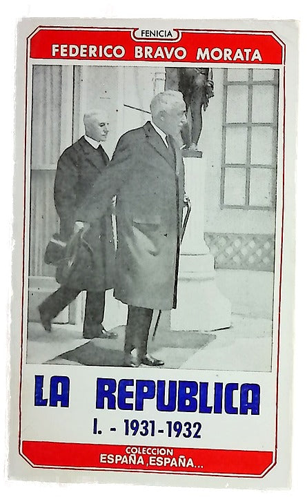 La República I: 1931-1932