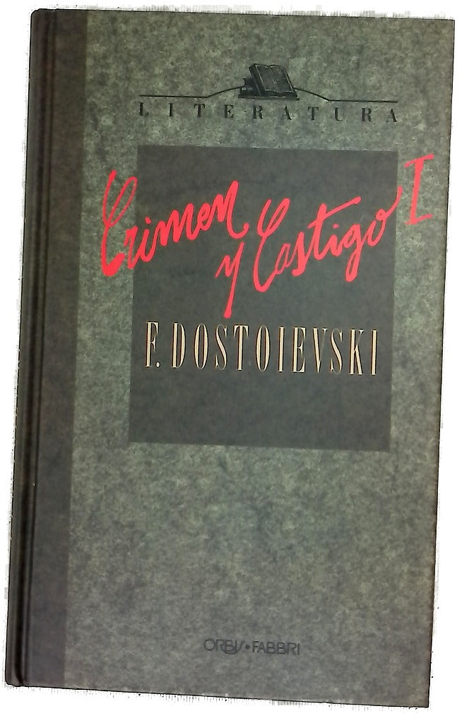 Crimen y castigo I