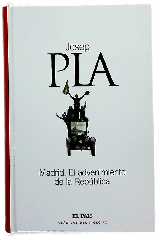 Madrid, el advenimiento de la República