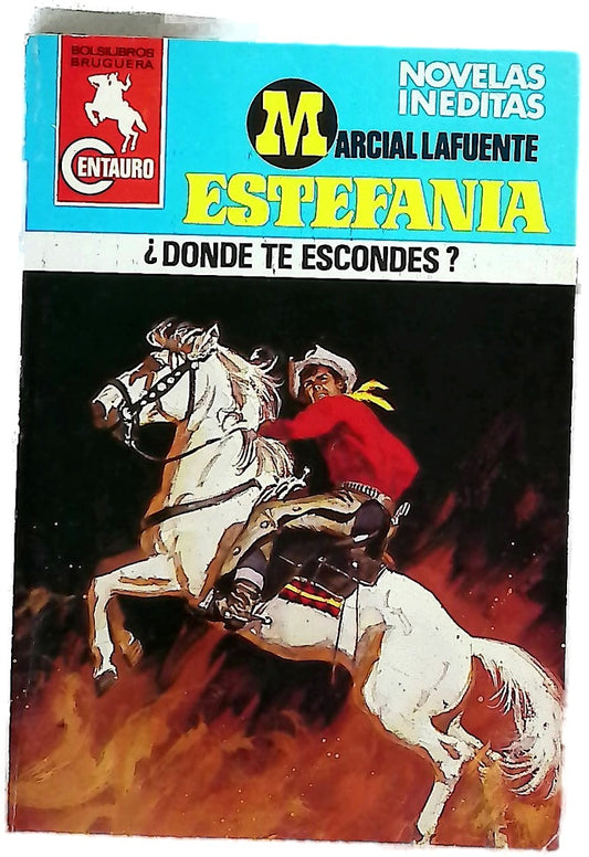 Novelas del oeste ¿Dónde te escondes?