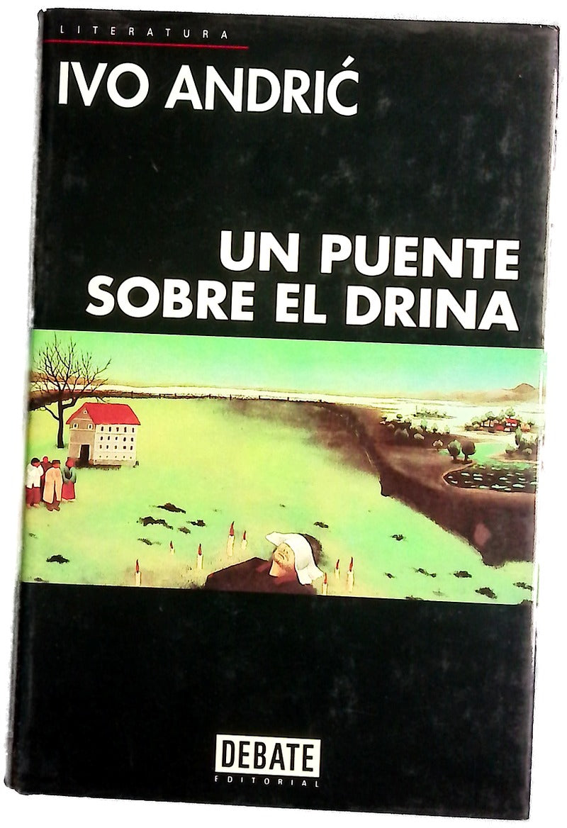 Un puente sobre el Drina