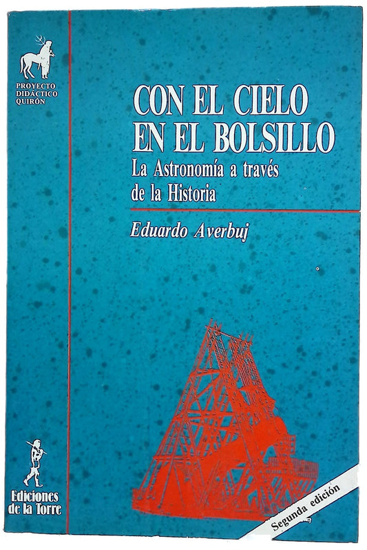 Con el cielo en el bolsillo la astronomía a través de la historia