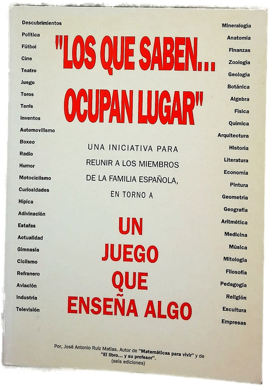 Los que saben-- ocupan lugar un libro-juego de preguntas y respuestas que enseña ...