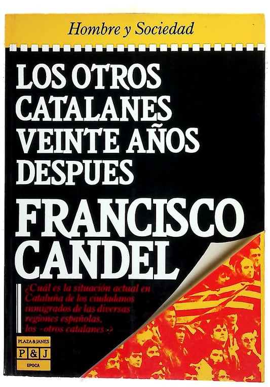 Los otros catalanes veinte años después