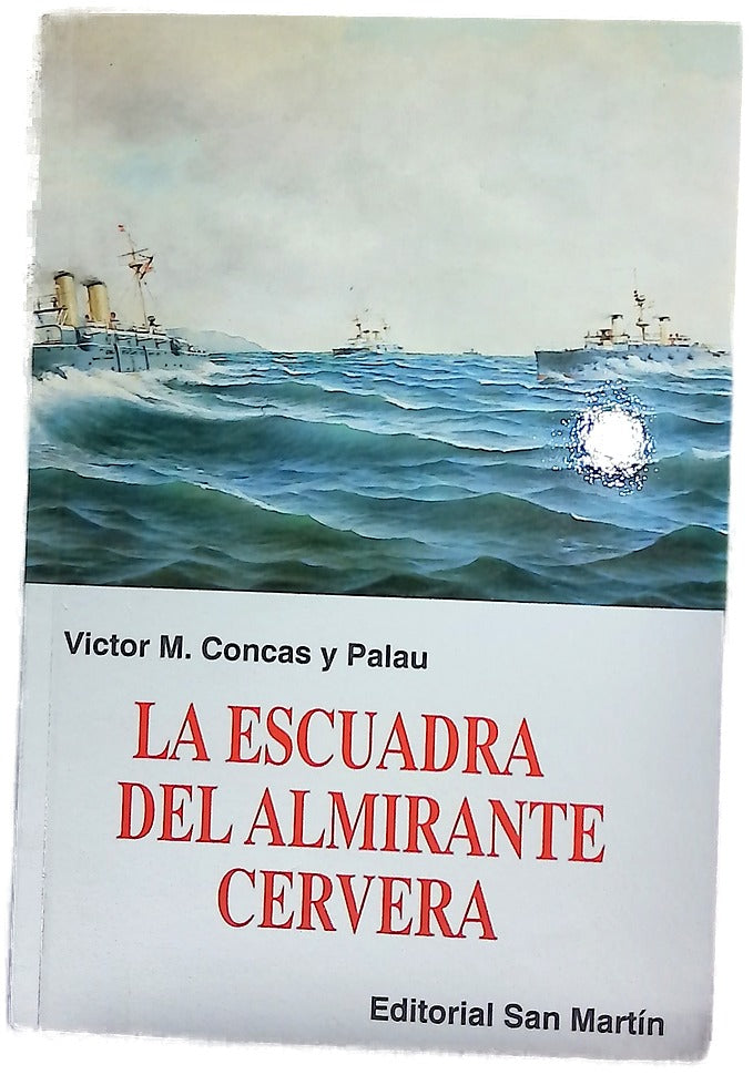 La escuadra del almirante Cervera