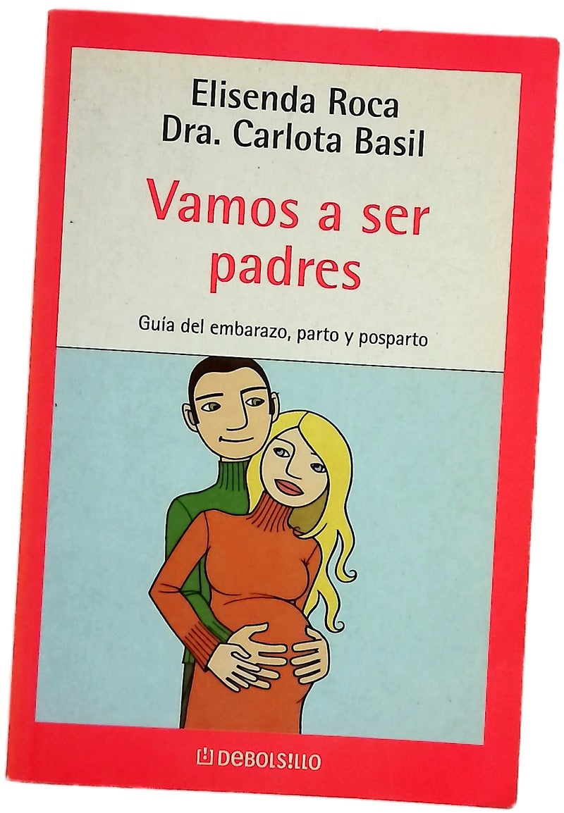 Vamos a ser padres