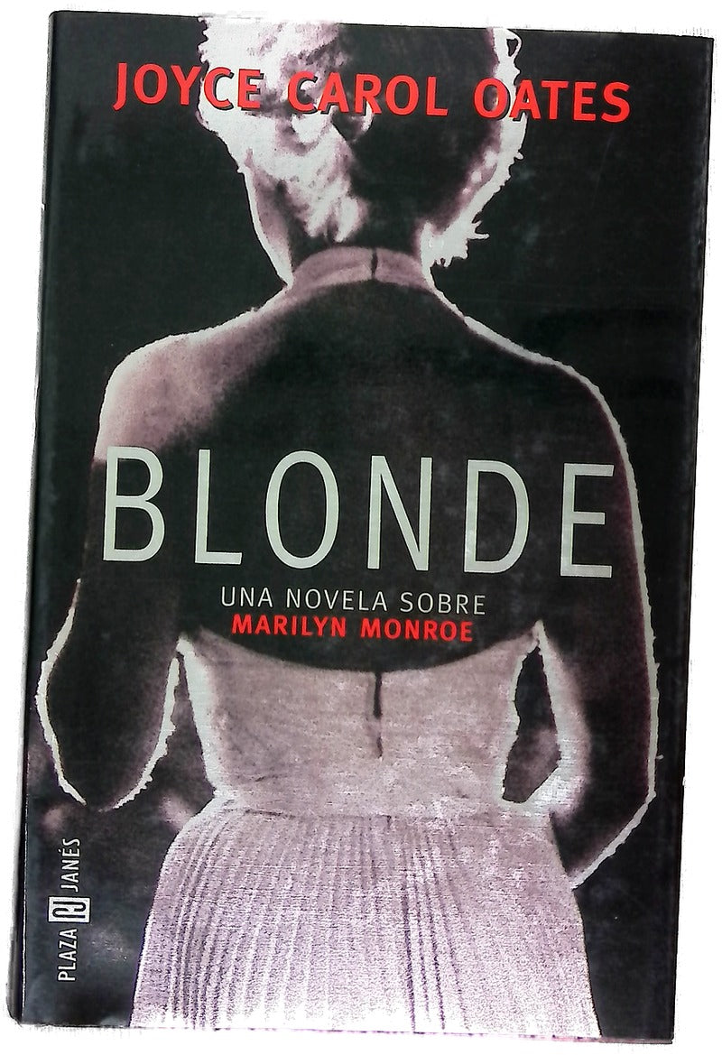 Blonde una novela sobre Marilyn Monroe