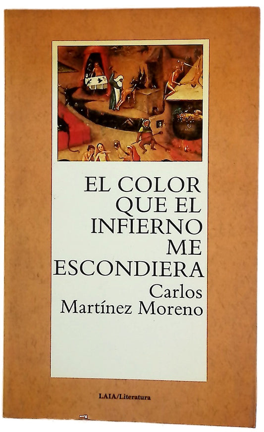 El color que el infierno me escondiera