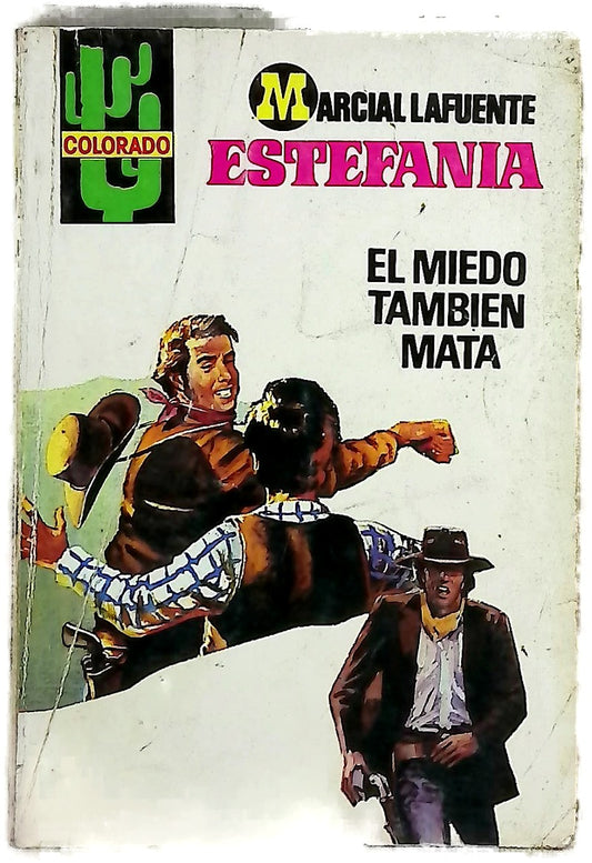 Novelas del oeste El miedo también mata