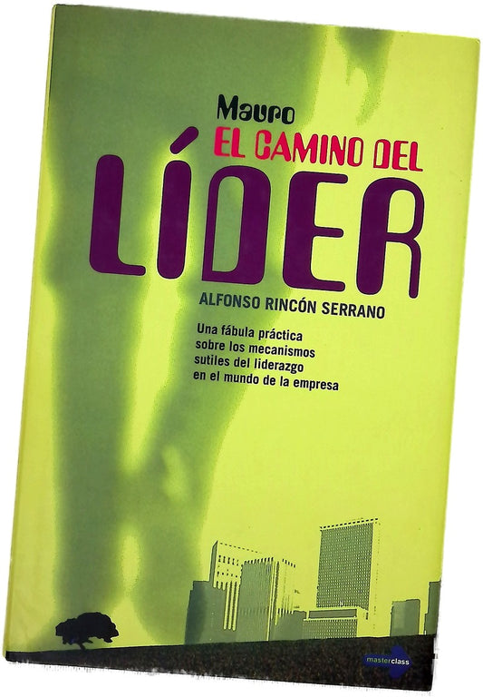 Mauro, el camino del líder