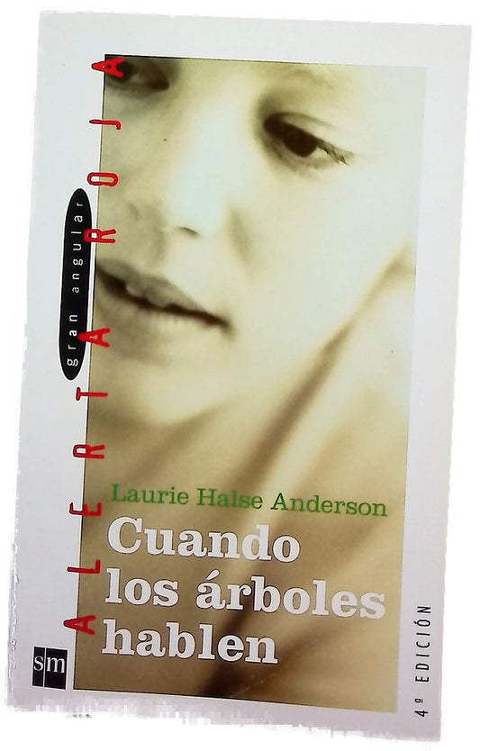 Cuando los árboles hablen