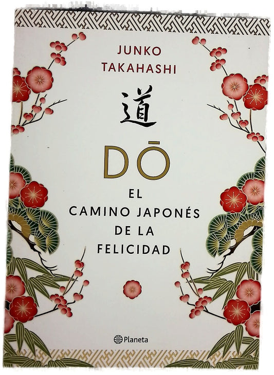 Dō, el camino japonés de la felicidad