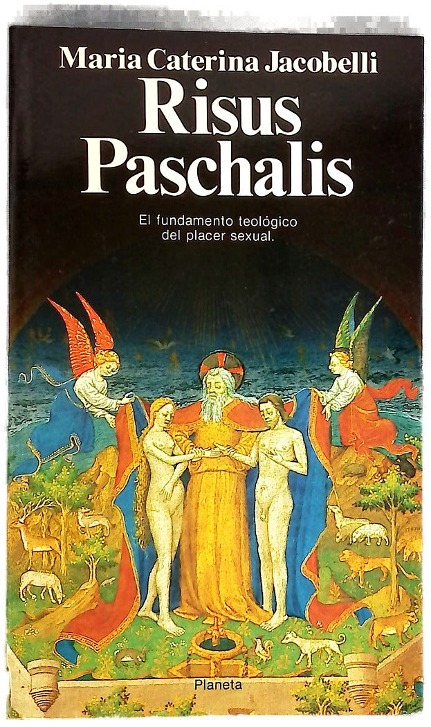 El risus paschalis y el fundamento teológico del placer sexual